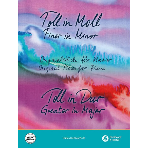 Toll in Moll - Toll in Dur (+Online Audio)