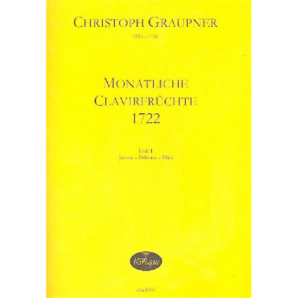 Monatliche Clavierfrüchte 1722 Band 1 (Januar - Februar - März)