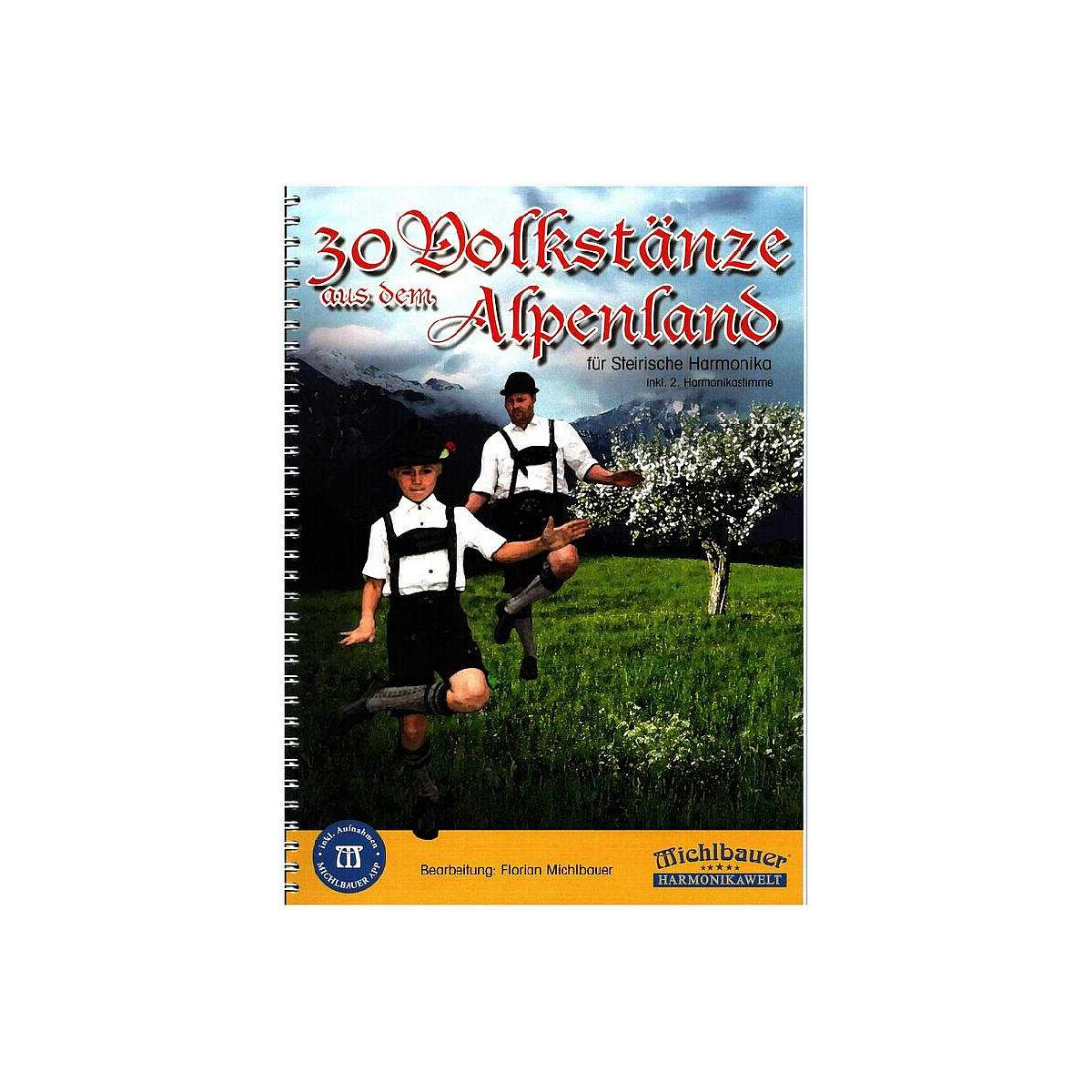 30 Volkstänze aus dem Alpenland (+App)