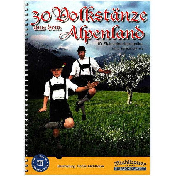 30 Volkstänze aus dem Alpenland (+App)