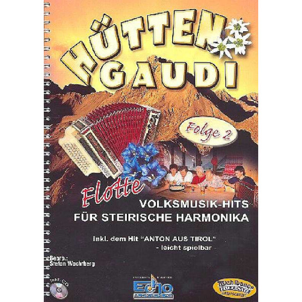 Hütten-Gaudi Band 2 (+CD) Flotte