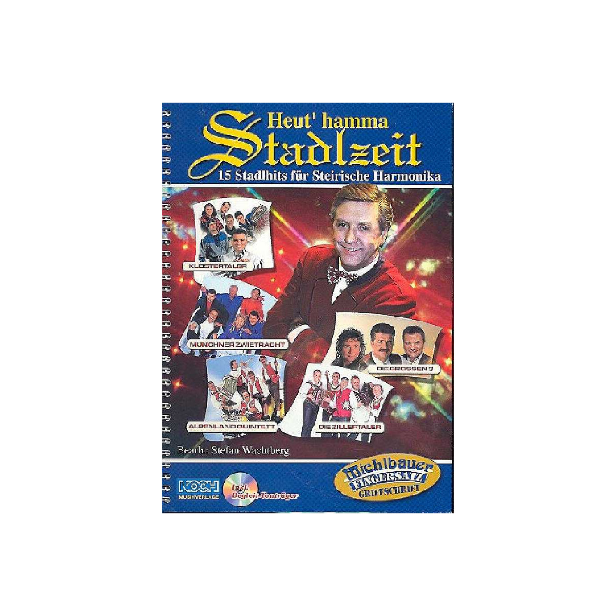 Heut hamma Stadlzeit (+CD)