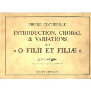 Introduction Choral et Variations sur O Filii et Filiae