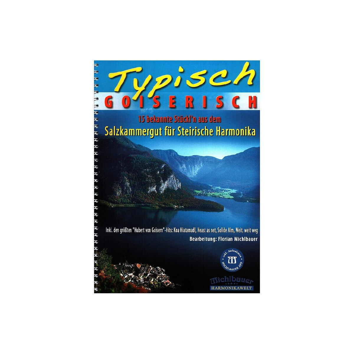 Typisch goiserisch (+App)