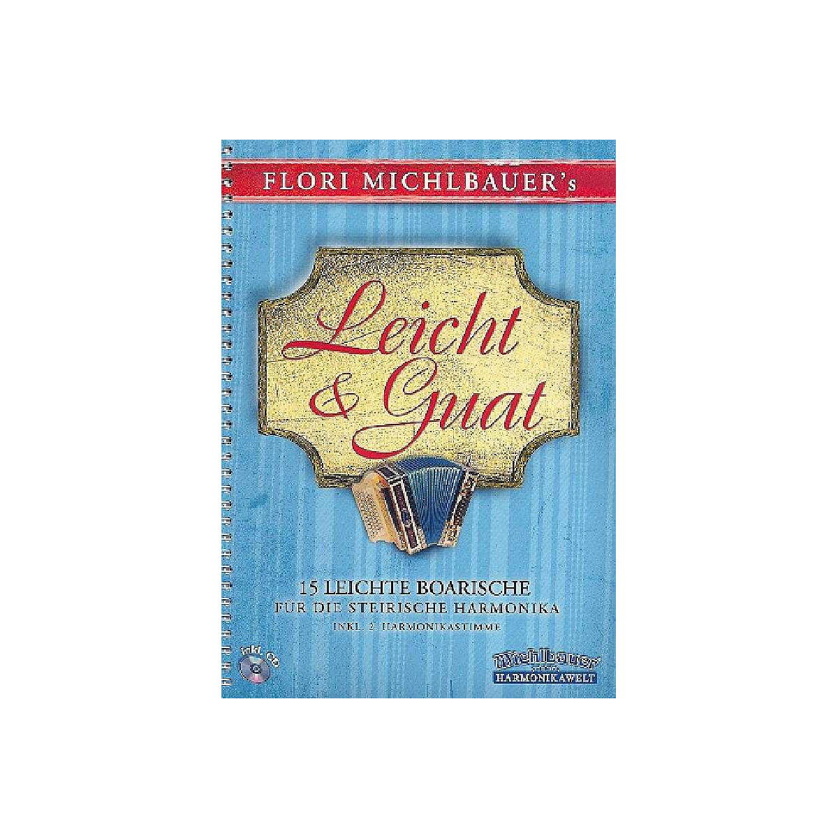 Leicht und guat (+CD) 15 leichte