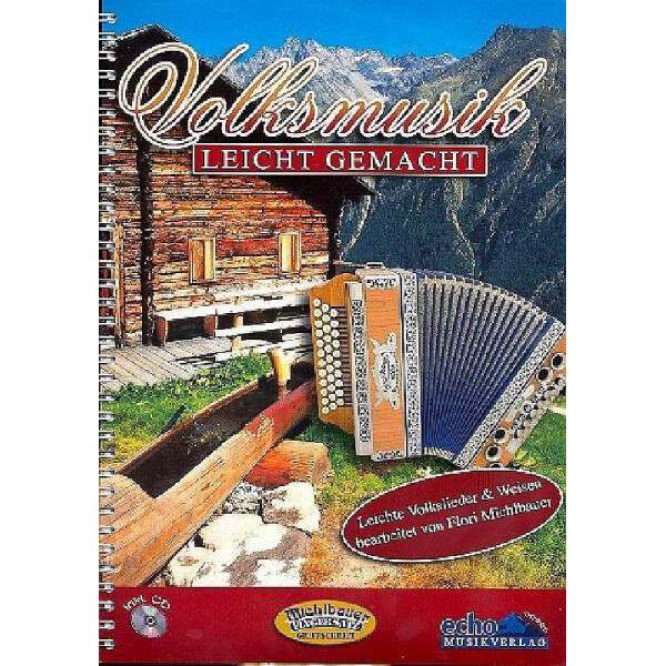 Volksmusik leicht gemacht (+CD) Leichte