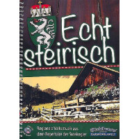 Echt steirisch (+CD) für Handharmonika
