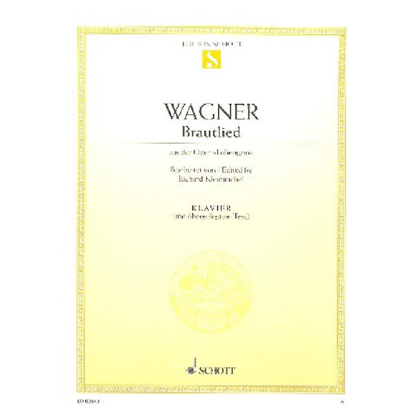 Brautlied aus der Oper Lohengrin