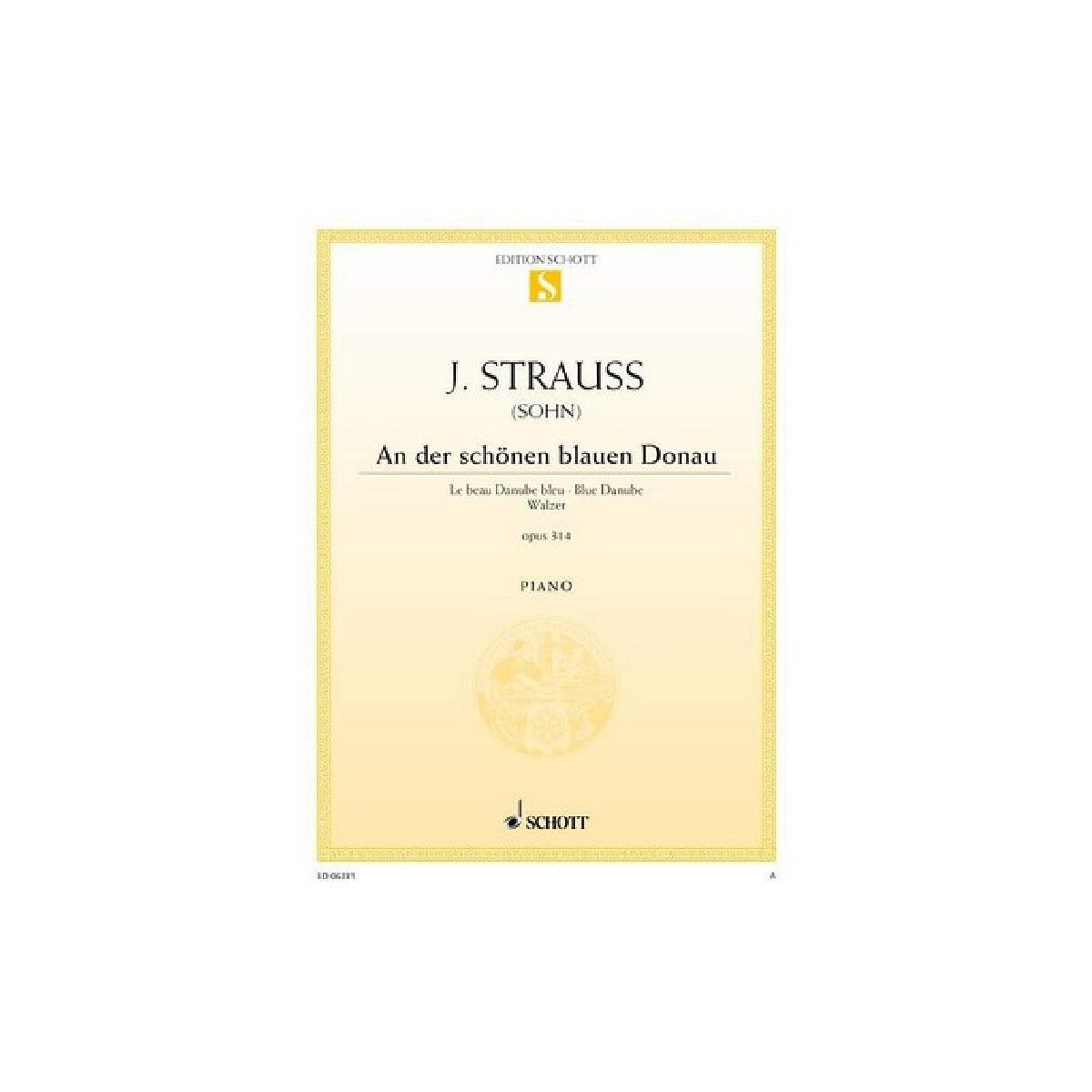 An der sch&ouml;nen blauen Donau op.314