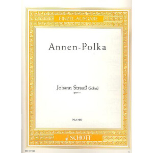 Annen-Polka op.117 für Klavier (1852)