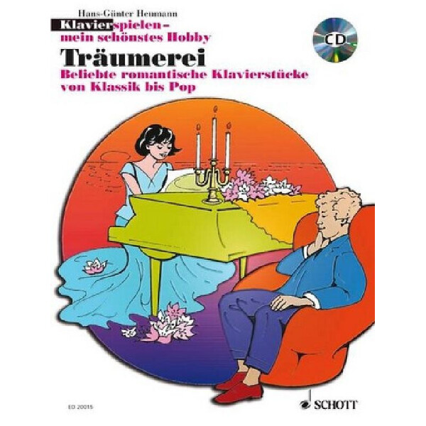 Klavier spielen mein schönstes Hobby - Träumerei (+CD)