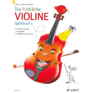 Die fröhliche Violine - Spielbuch Band 1