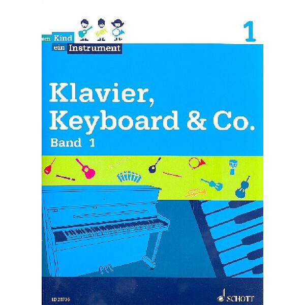 Jedem Kind ein Instrument Band 1