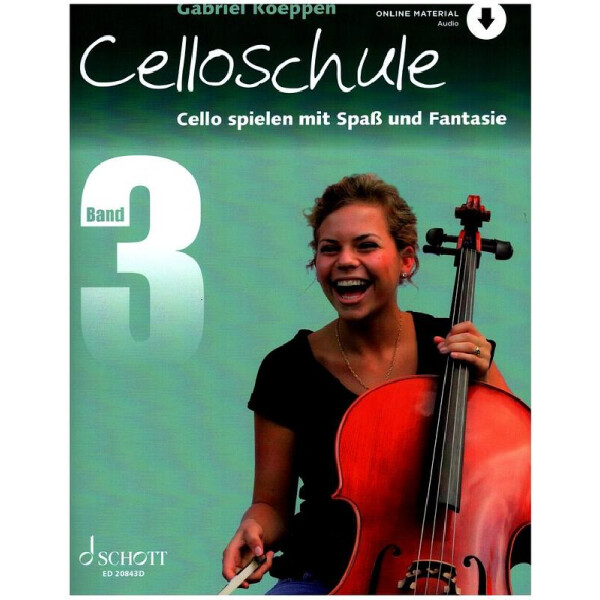 Cello spielen mit Spaß und Fantasie Band 3 - Schule (+Online Audio)