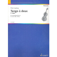 Tango à deux für Violoncello und Klavier