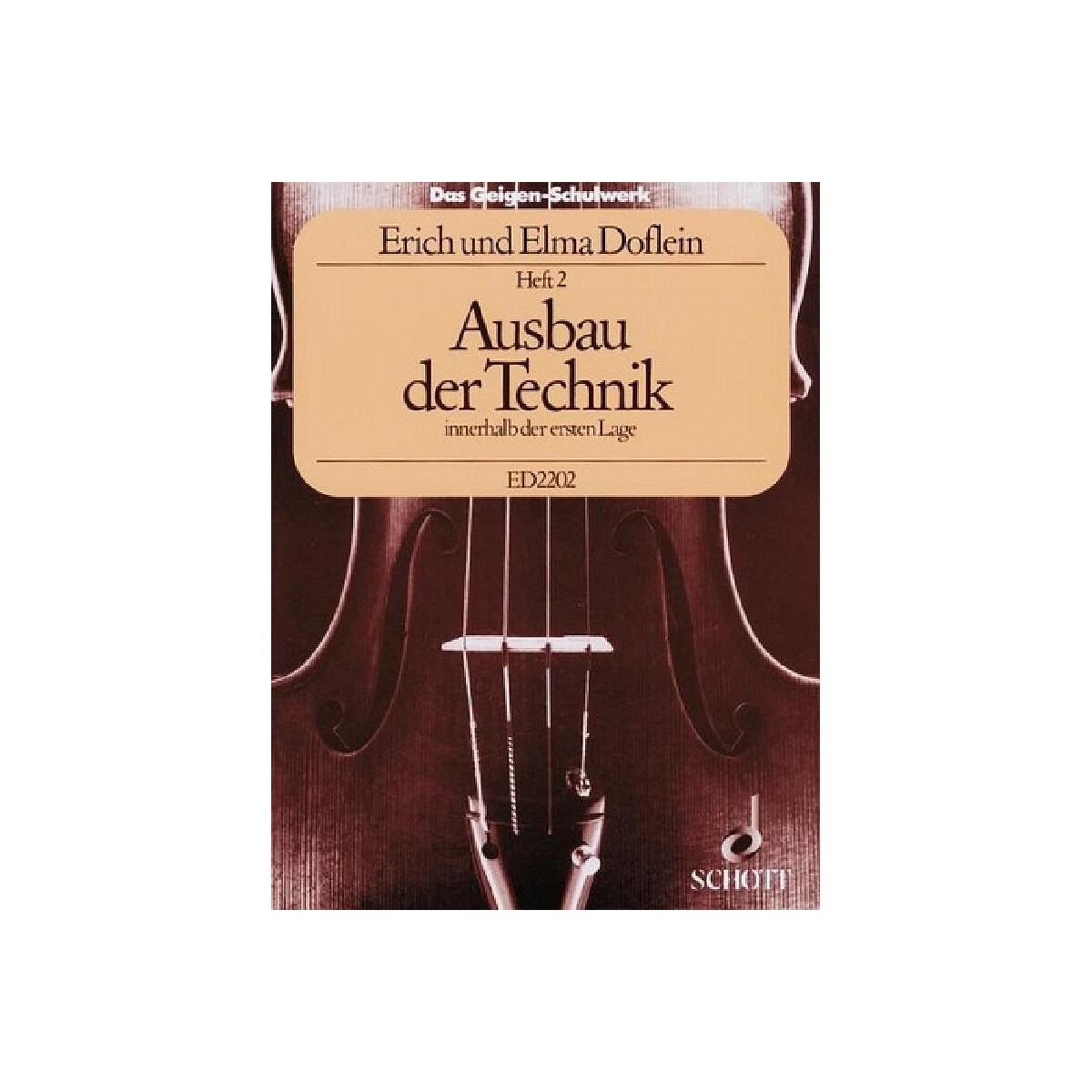Das Geigenschulwerk Band 2 Ausbau