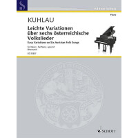 Leichte Variationen über 6 österreichische Volkslieder op.42