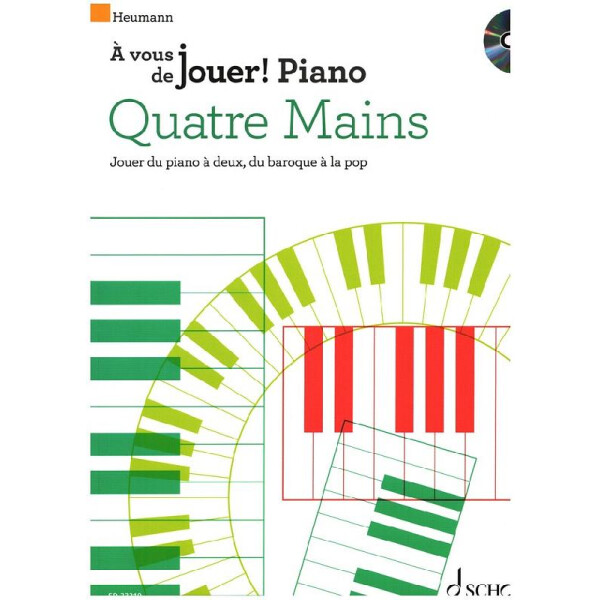 Quatre mains - Jouer du piano à deux, du baroque à la pop (+CD)