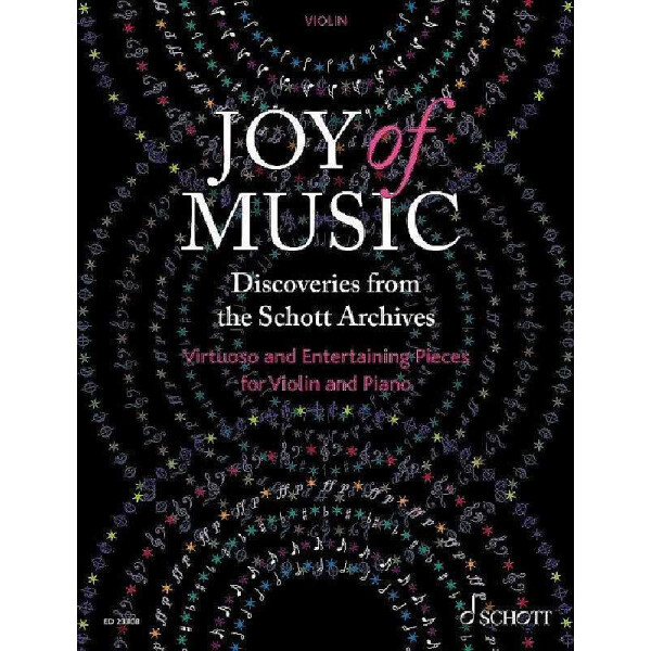 Joy of Music - Discoveries from the Schott Archives