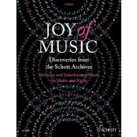 Joy of Music - Discoveries from the Schott Archives