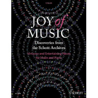 Joy of Music - Discoveries from the Schott Archives