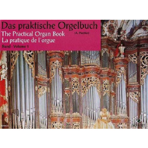 Das praktische Orgelbuch Band 1