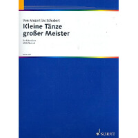 Kleine Tänze großer Meister