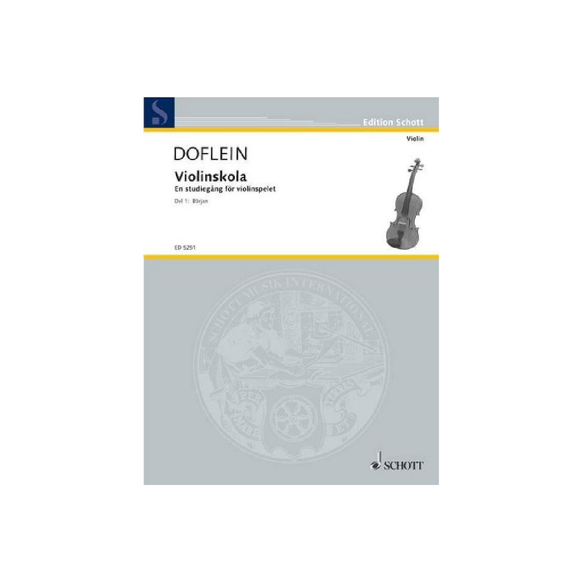 Dofleins violinskola vol.1