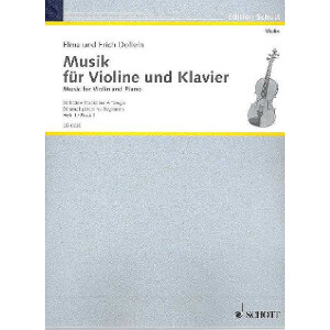 Musik f&uuml;r Violine und Klavier
