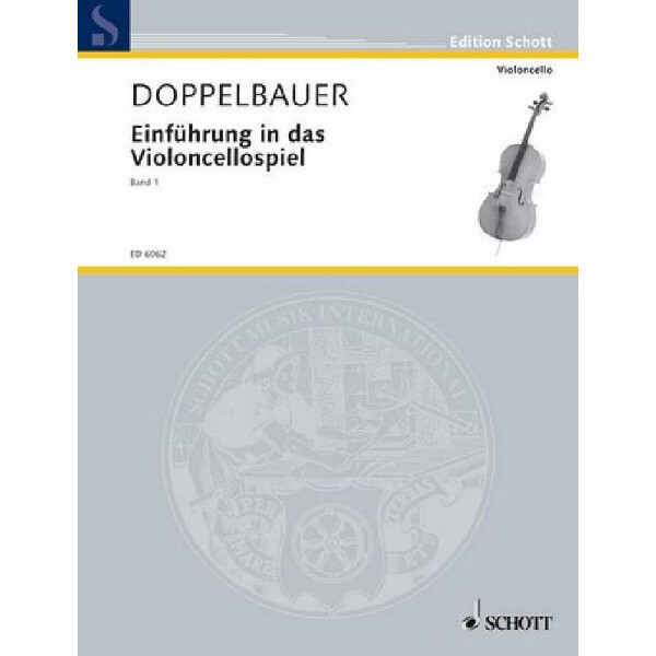 Einführung in das Cellospiel Band 1