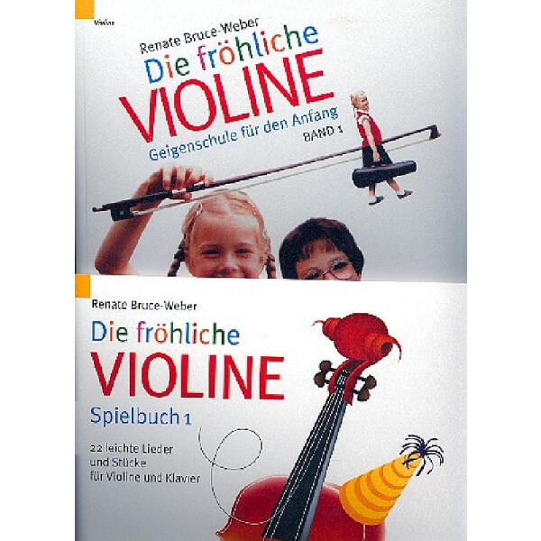 Die fröhliche Violine Band 1