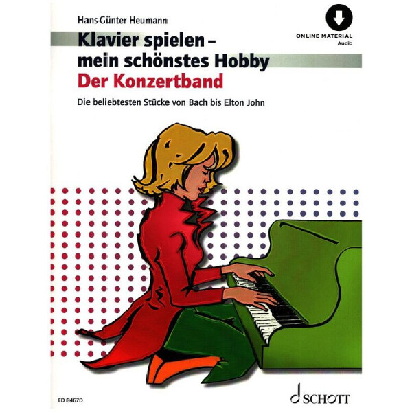 Klavier spielen mein schönstes Hobby - Der Konzertband (+Online Audio)