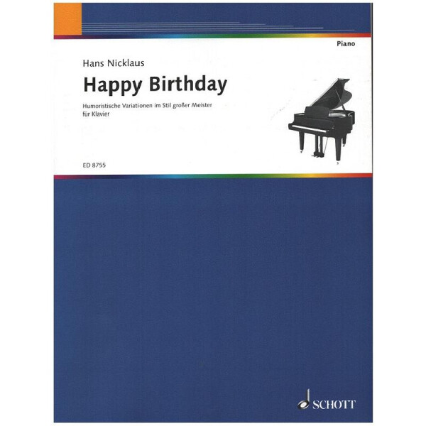Happy Birthday - Humoristische Variationen im Stil großer Meister