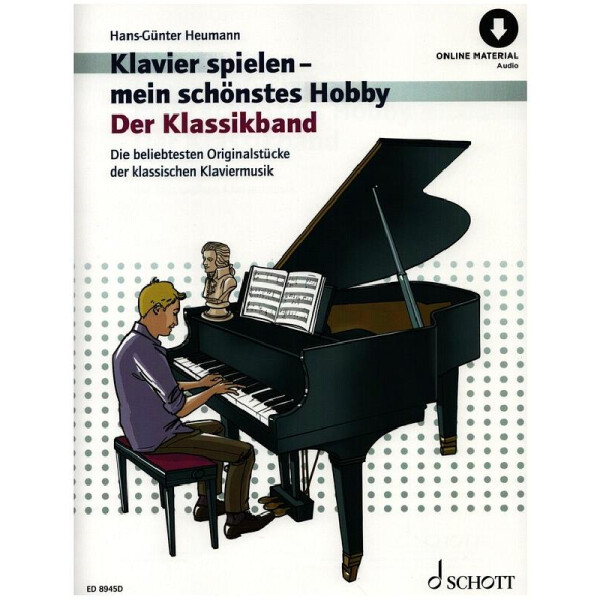 Klavier spielen mein schönstes Hobby - Der Klassikband (+Online Audio)