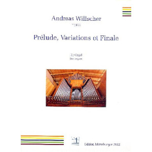 Prélude, Variations et Finale über Ein feste...