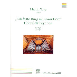 Choral-Triptychon &uuml;ber Ein feste Burg ist unser...