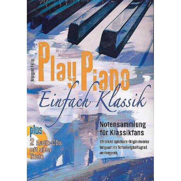 Play Piano - Einfach Klassik (+2 CDs)