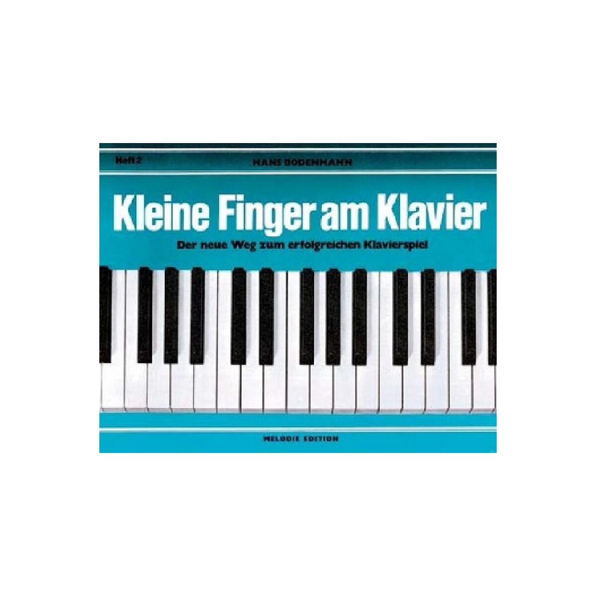 Kleine Finger am Klavier Band 2