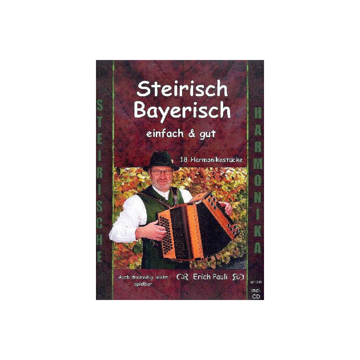Steirisch Bayerisch einfach & gut (+CD)