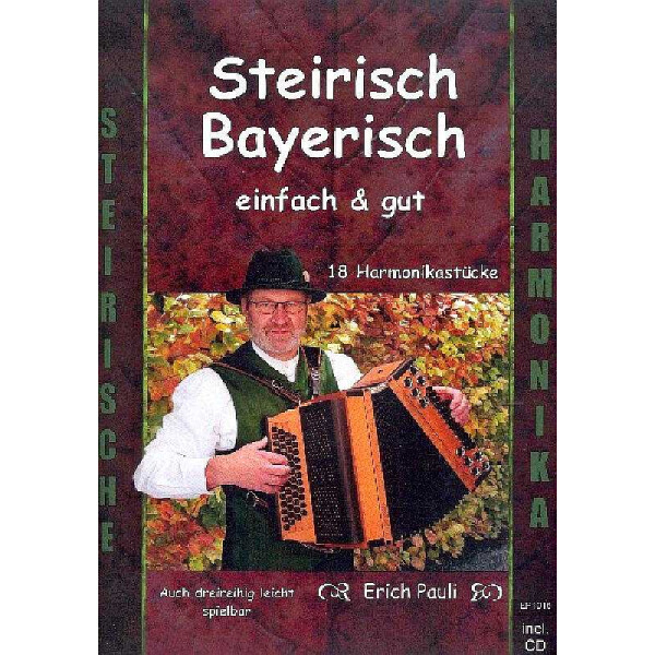 Steirisch Bayerisch einfach & gut (+CD)