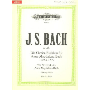 Die Clavier-Büchlein für Anna Magdalena Bach...