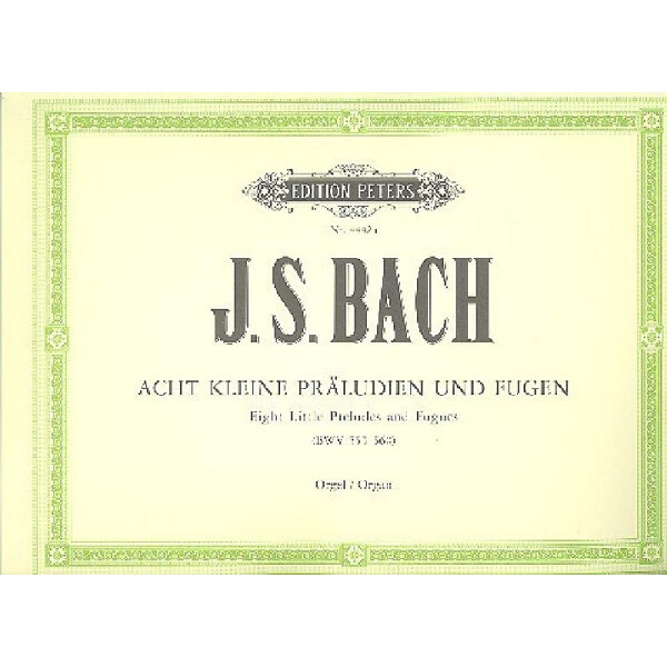 8 kleine Präludien und Fugen BWV553-560