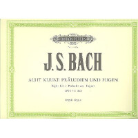 8 kleine Präludien und Fugen BWV553-560