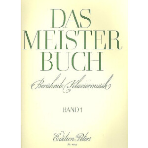 Das Meisterbuch Band 1 Berühmte Klaviermusik aus 3...
