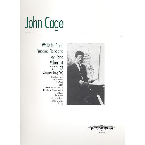 Works for Piano, Prepared piano and Toy Piano vol.4 (1933-1952)