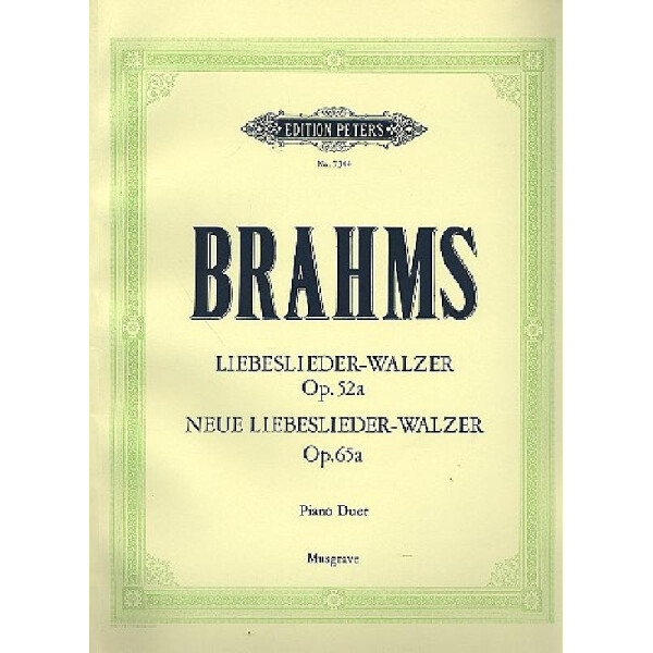 Liebeslieder-Walzer op.52a  und  Neue Liebeslieder-Walzer op.65a