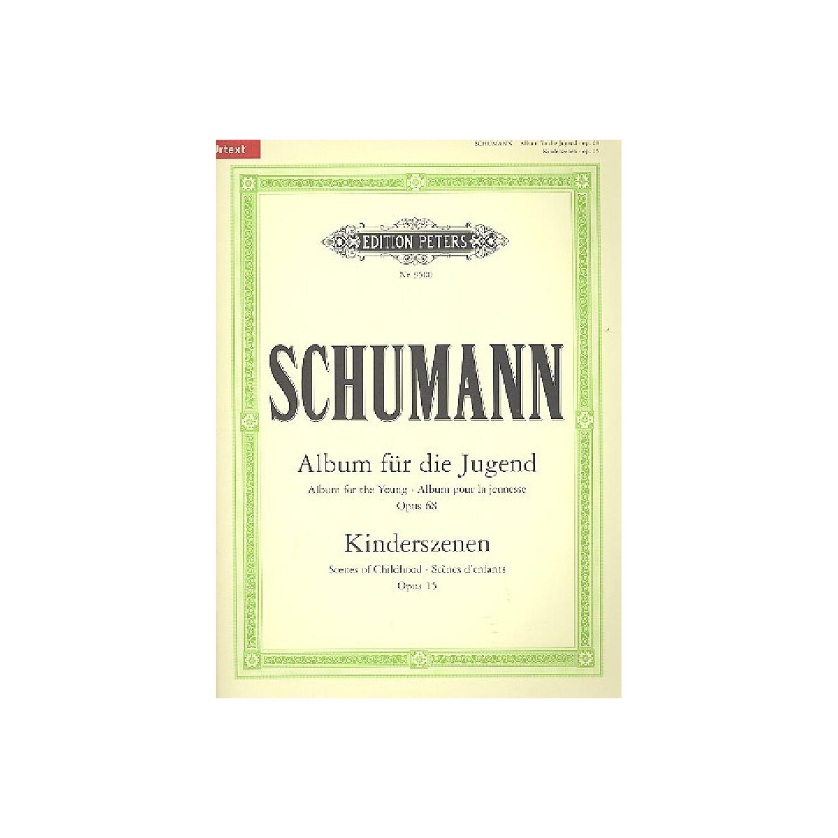 Album für die Jugend op.68  und  Kinderszenen op.15