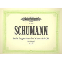 6 Fugen über den Namen BACH op.60