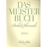 Das Meisterbuch Band 2 Berühmte Klaviermusik aus 3 Jahrhunderten