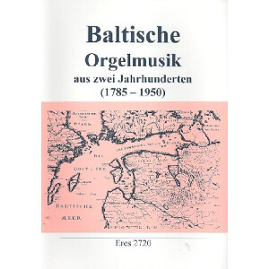 Baltische Orgelmusik aus